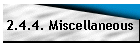 2.4.4. Miscellaneous